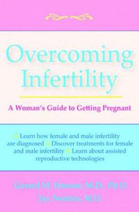 Cover image for Overcoming Infertility: A Woman's Guide to Getting Pregnant