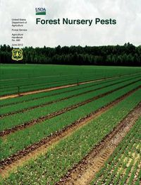 Cover image for Forest Nursery Pests (Agriculture Handbook No. 680)