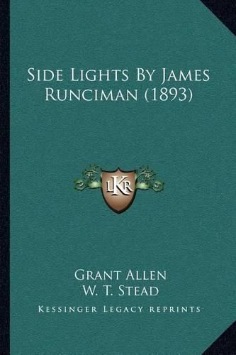 Side Lights by James Runciman (1893)