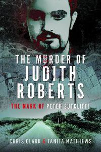 Cover image for The Murder of Judith Roberts