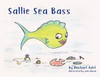 Cover image for Sallie Sea Bass