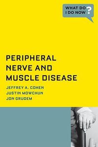 Cover image for Peripheral Nerve and Muscle Disease: Peripheral Nerve and Muscle Disease