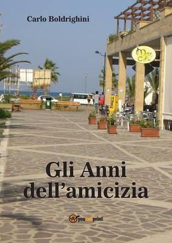 Cover image for Gli Anni Dell'amicizia