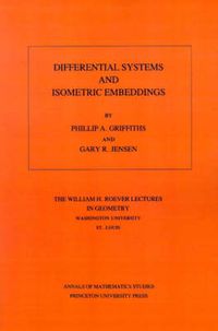 Cover image for Differential Systems and Isometric Embeddings.(AM-114), Volume 114