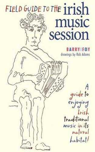 Cover image for Field Guide to the Irish Music Session