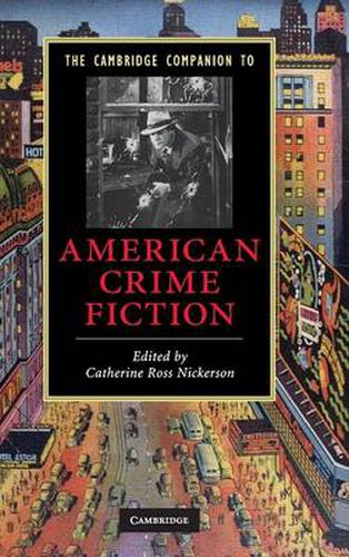 Cover image for The Cambridge Companion to American Crime Fiction