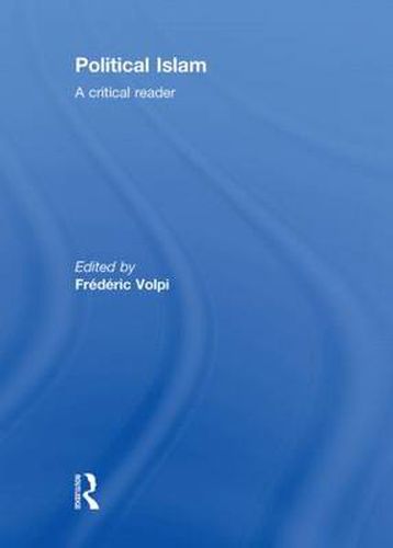 Cover image for Political Islam: A Critical Reader