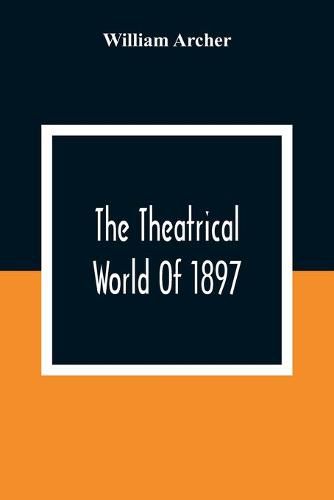 Cover image for The Theatrical World Of 1897