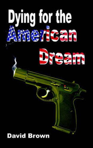 Cover image for Dying for the American Dream