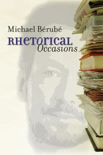 Cover image for Rhetorical Occasions: Essays on Humans and the Humanities