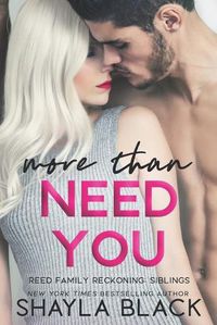 Cover image for More Than Need You