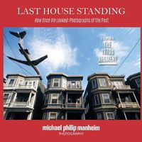 Cover image for Last House Standing: How Once We Looked: Photographs of the Past