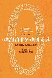 Cover image for Omnivores: A Novel