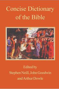 Cover image for Concise Dictionary of the Bible