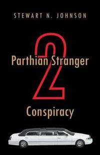 Cover image for Parthian Stranger 2 Conspiracy