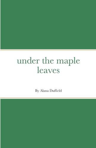 Cover image for under the maple leaves