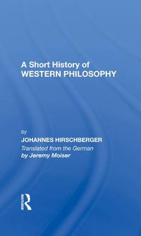 Cover image for A Short History of Western Philosophy