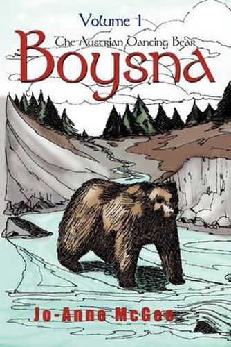 Cover image for Boysna the Austrian Dancing Bear