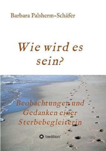 Cover image for Wie wird es sein?