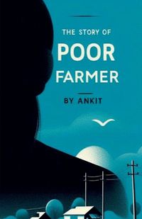 Cover image for The Story of Poor Farmer