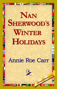 Cover image for Nan Sherwood's Winter Holidays