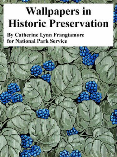 Cover image for Wallpapers in Historic Preservation