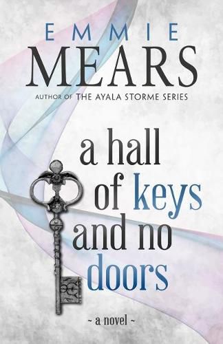 Cover image for A Hall of Keys and No Doors