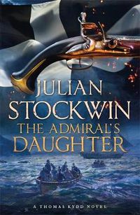 Cover image for The Admiral's Daughter: Thomas Kydd 8