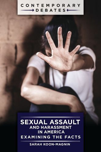 Cover image for Sexual Assault and Harassment in America