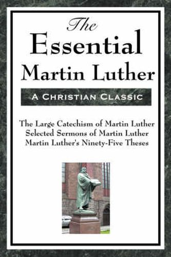 Cover image for The Essential Martin Luther