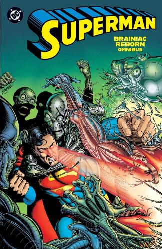 Cover image for Superman: Brainiac Reborn Omnibus