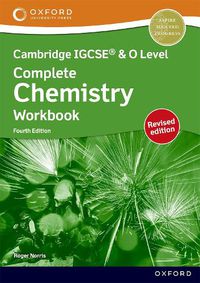 Cover image for Cambridge Complete Chemistry for IGCSE (R) & O Level: Workbook (Revised)