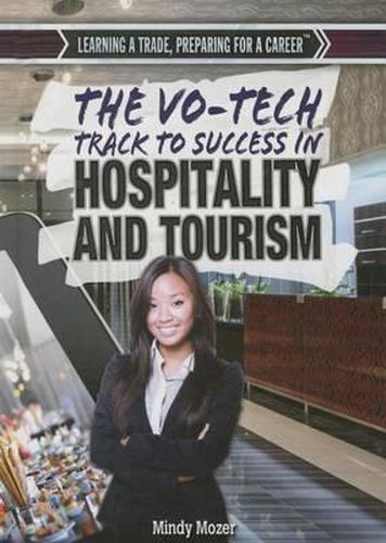 Cover image for The Vo-Tech Track to Success in Hospitality and Tourism