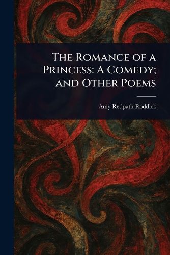 Cover image for The Romance of a Princess