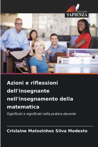 Cover image for Azioni e riflessioni dell'insegnante nell'insegnamento della matematica