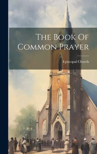 Cover image for The Book Of Common Prayer