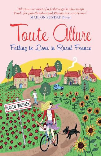 Cover image for Toute Allure: Falling in Love in Rural France