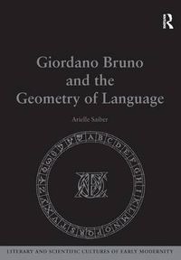 Cover image for Giordano Bruno and the Geometry of Language