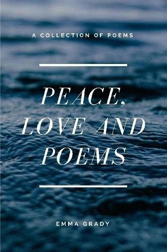 Cover image for Peace, Love and Poems