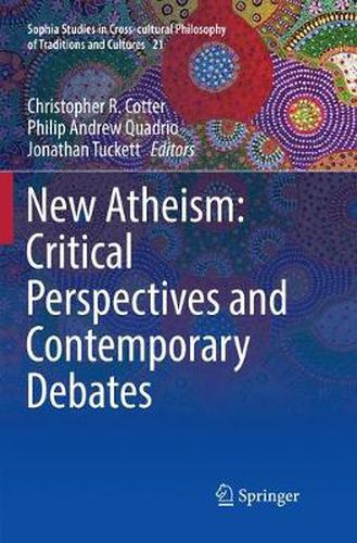 New Atheism: Critical Perspectives and Contemporary Debates