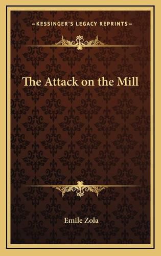 Cover image for The Attack on the Mill