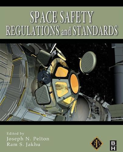 Cover image for Space Safety Regulations and Standards