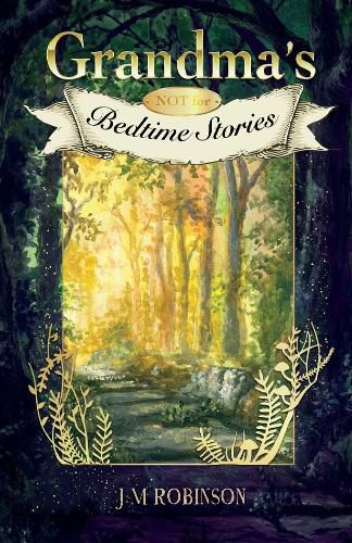 Cover image for Grandma's NOT for Bedtime Stories