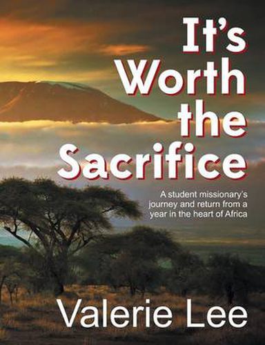 Cover image for It's Worth the Sacrifice