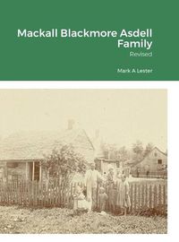 Cover image for Mackall Blackmore Asdell Families of Indiana: We Are Family