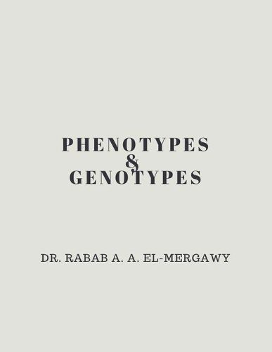 Cover image for Phenotypes and Genotypes