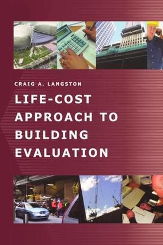 Cover image for Life-Cost Approach to Building Evaluation