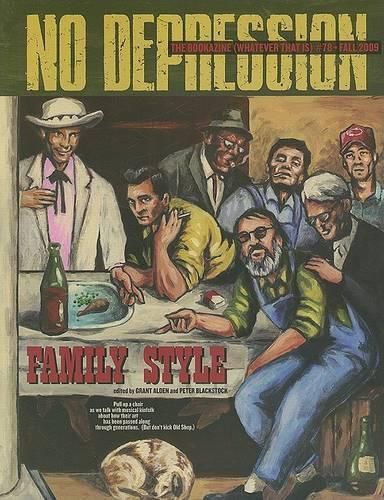 Cover image for No Depression # 78: Family Style