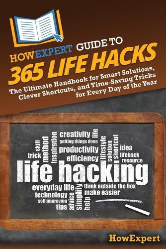 Cover image for HowExpert Guide to 365 Life Hacks