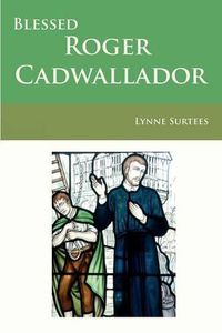 Cover image for Blessed Roger Cadwallador